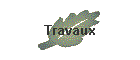 Travaux